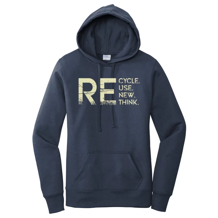 Recycle Reuse Renew Rethink Meaningful Gift Women's Pullover Hoodie