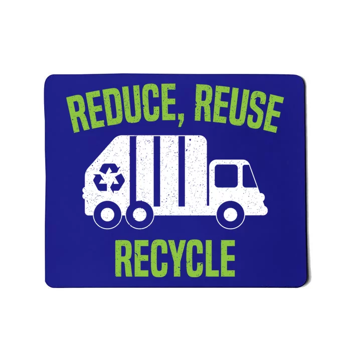 Reduce Reuse Recycle Waste Aget Garbage Collector Cute Gift Mousepad