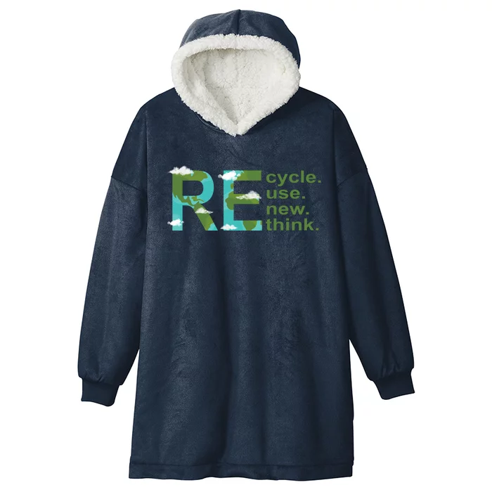 Recycle Reuse Renew Rethink Earth Day Hooded Wearable Blanket