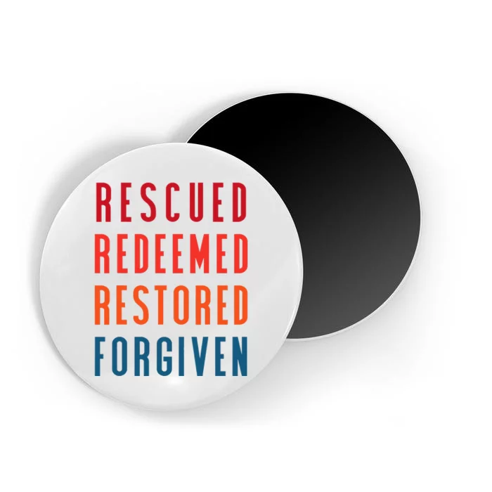 Rescued, Redeemed, Restored, Forgiven Religious Christian Magnet