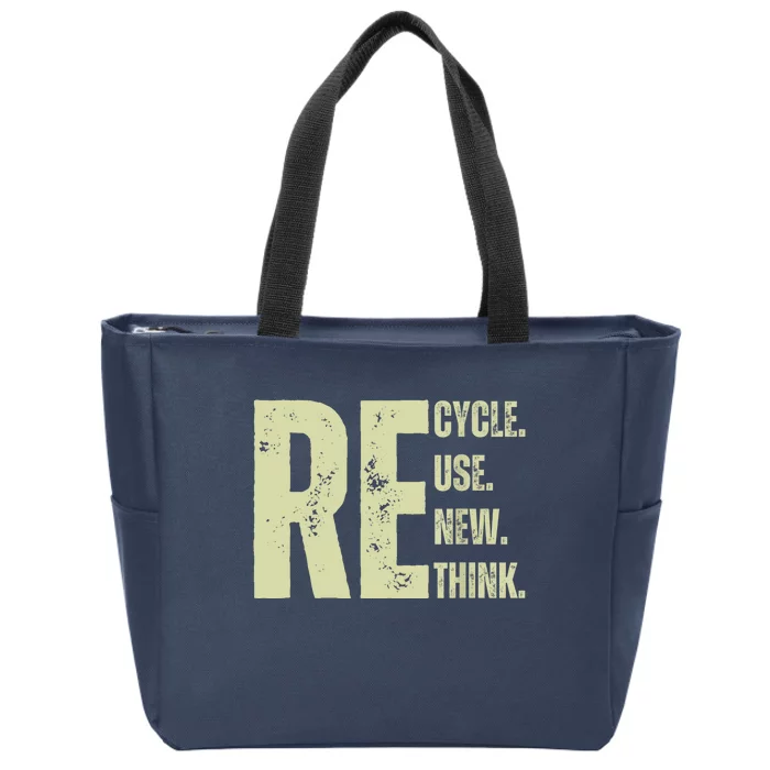 Recycle Reuse Renew Rethink Zip Tote Bag