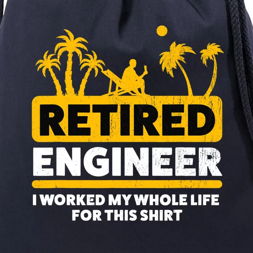 Retirement Retiree Retired Engineer Drawstring Bag