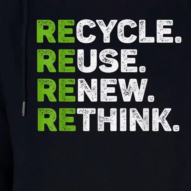 Recycle Reuse Renew Rethink Earth Day Environmental Activism Womens Funnel Neck Pullover Hood