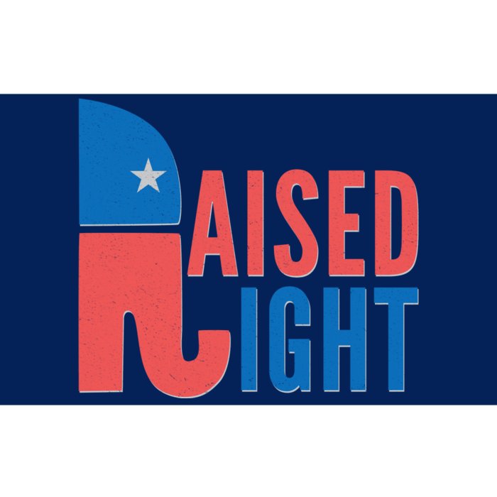 Raised Right Republican Party Bumper Sticker