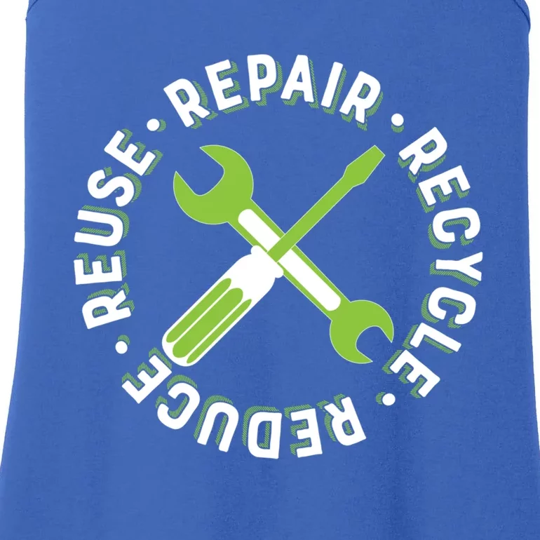 Repair Recycle Reduce Reuse Tinkers And Makers Design Gift Ladies Essential Tank