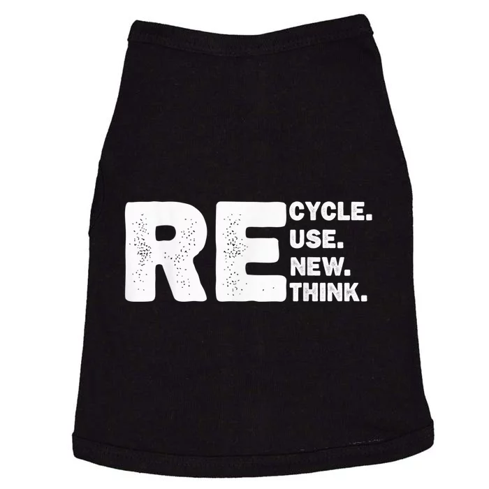 Recycle Reuse Renew Rethink Earth Day Environmental Activism Doggie Tank