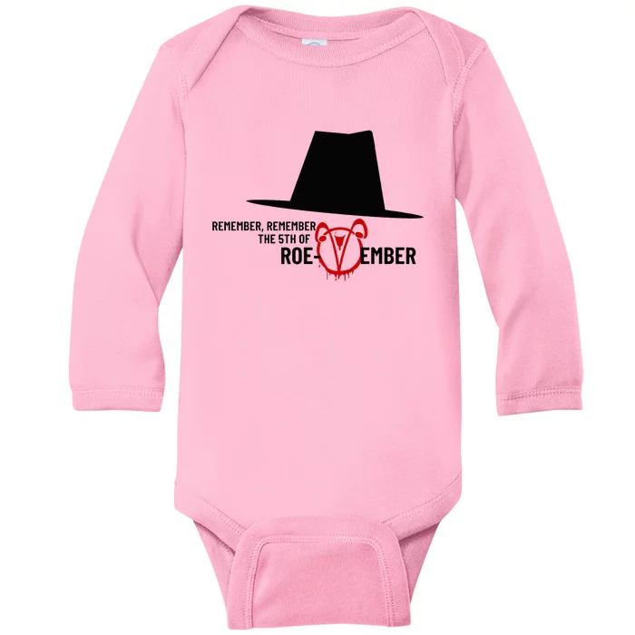 Remember Roevember Rights Vote November 5 2024 Baby Long Sleeve Bodysuit