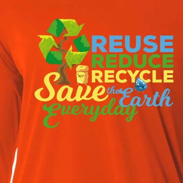 Reuse Reduce Recycle Save The Earth Everyday Gift Cooling Performance Long Sleeve Crew