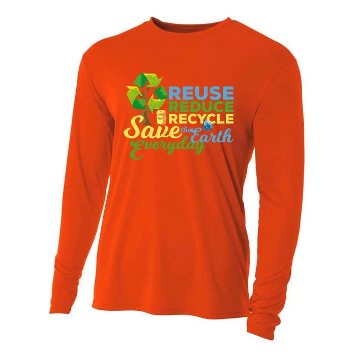 Reuse Reduce Recycle Save The Earth Everyday Gift Cooling Performance Long Sleeve Crew