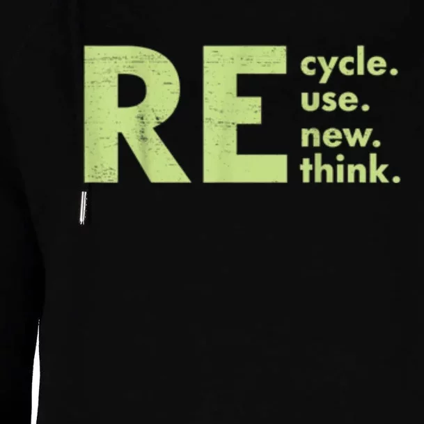 Recycle Reuse Renew Rethink Crisis Environmental Activism Womens Funnel Neck Pullover Hood