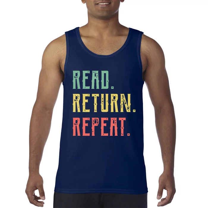 Read Return Repeat Cute Librarian Tee Library Worker Gifts Tank Top