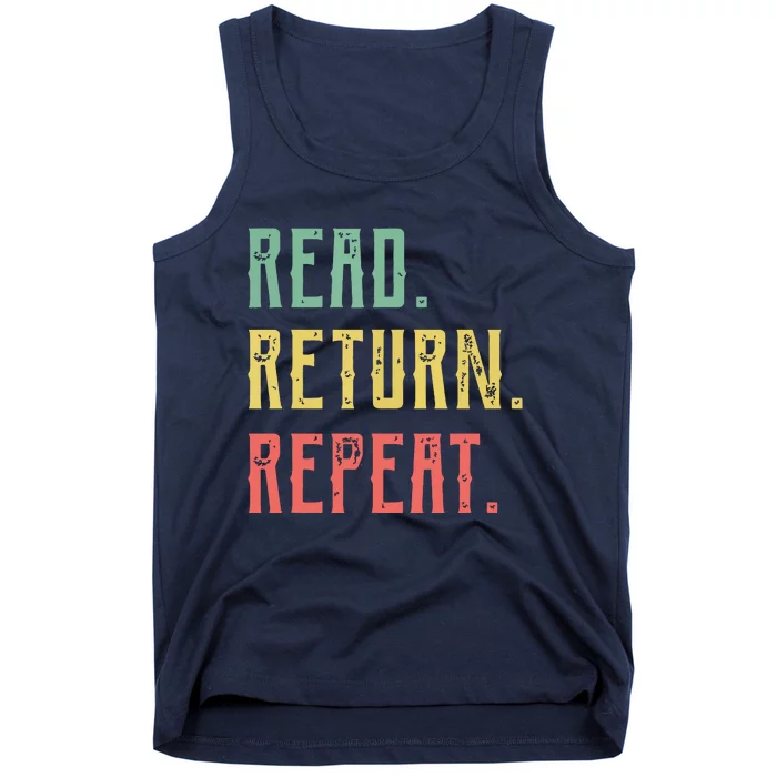 Read Return Repeat Cute Librarian Tee Library Worker Gifts Tank Top