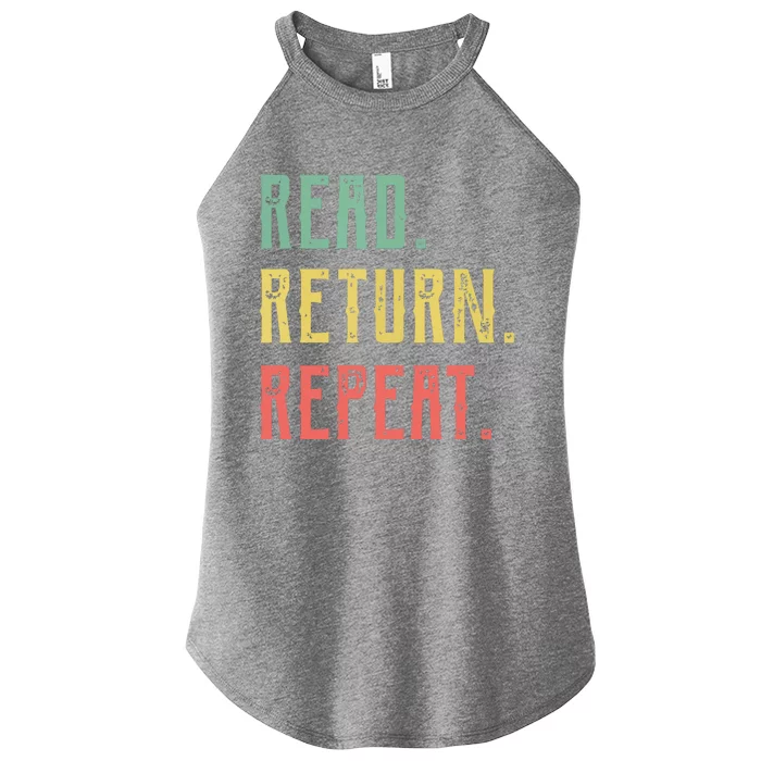 Read Return Repeat Cute Librarian Tee Library Worker Gifts Women’s Perfect Tri Rocker Tank