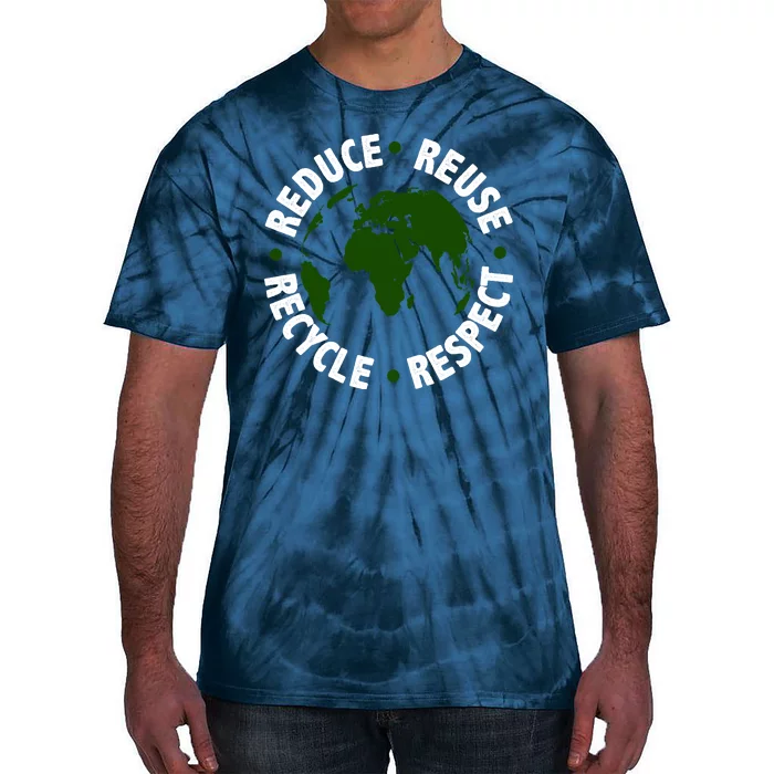 Recycle Reduce Reuse Respect Earth Day Tie-Dye T-Shirt