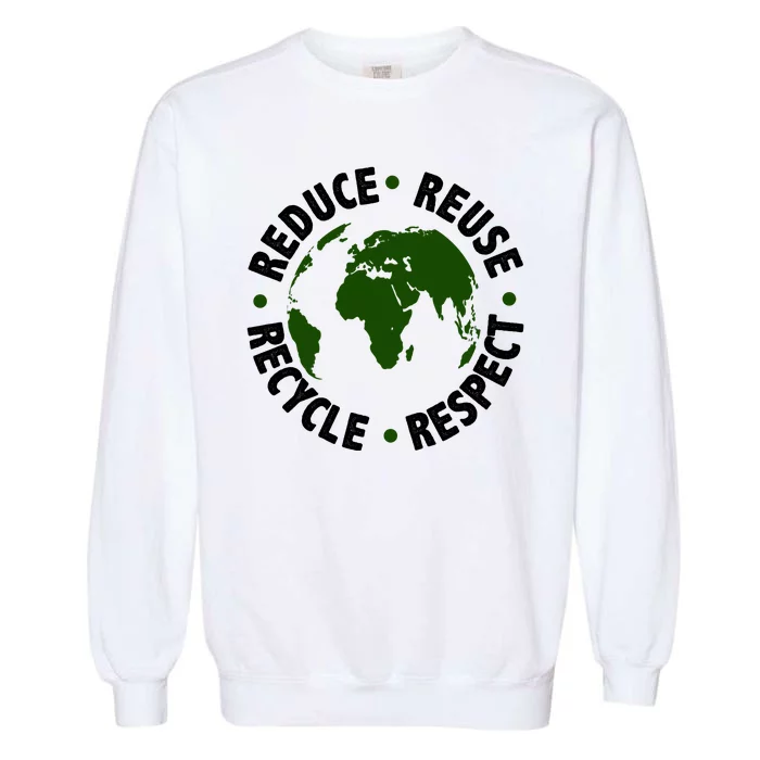 Recycle Reduce Reuse Respect Earth Day Garment-Dyed Sweatshirt