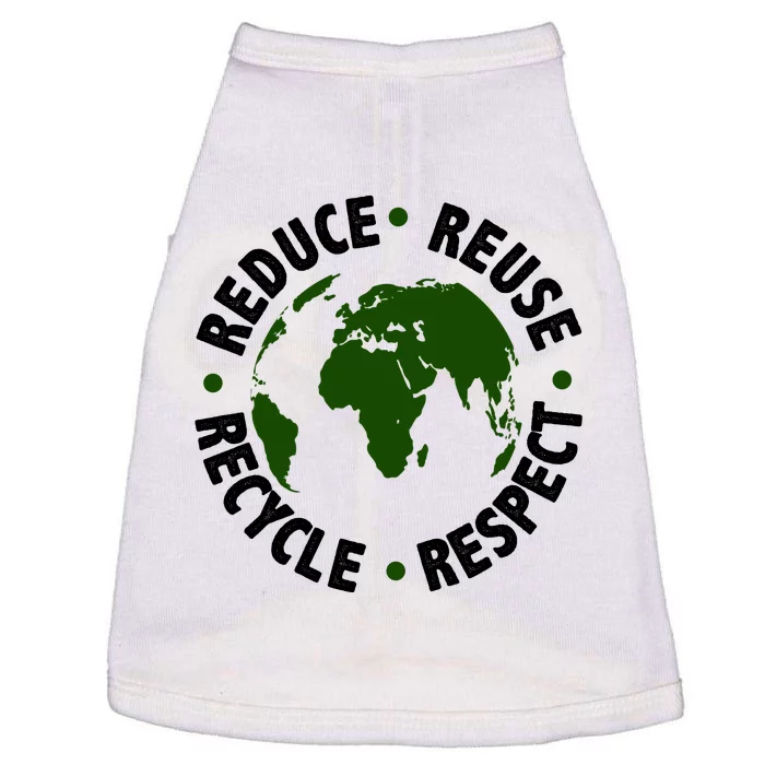 Recycle Reduce Reuse Respect Earth Day Doggie Tank