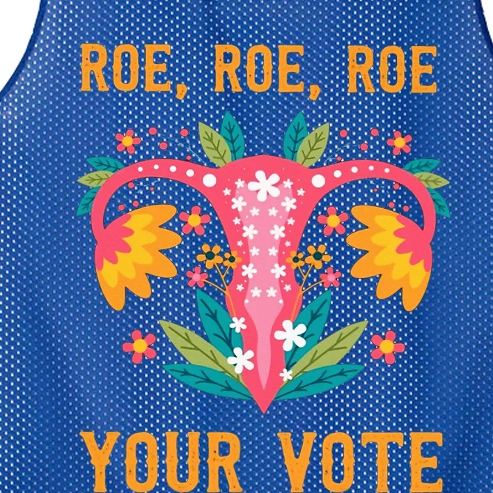 Roe Roe Roe Your Vote Floral Feminist Flowers Mesh Reversible Basketball Jersey Tank