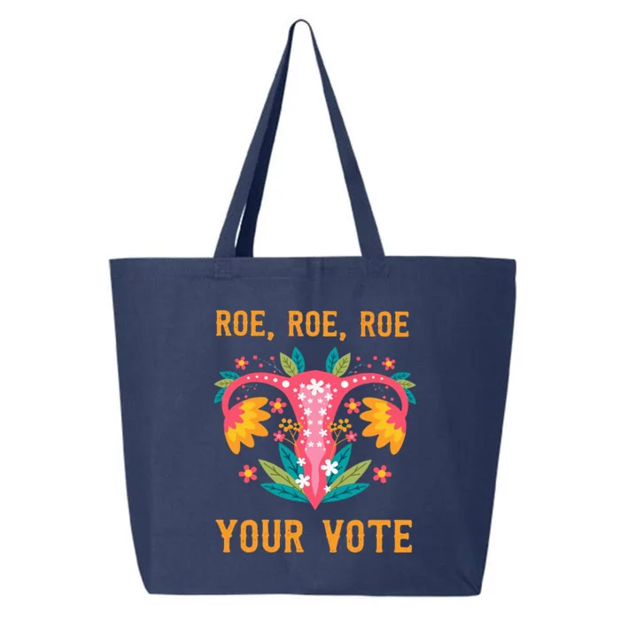 Roe Roe Roe Your Vote Floral Feminist Flowers 25L Jumbo Tote