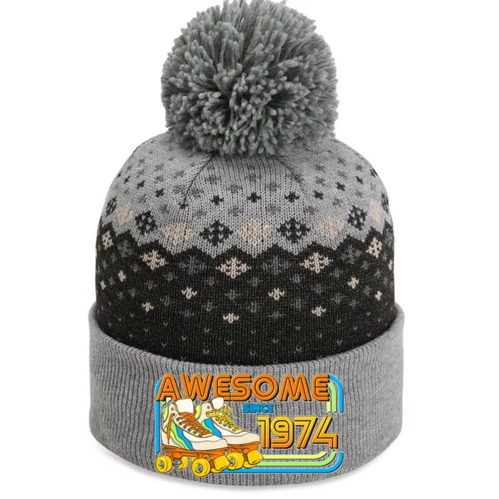 Retro Roller Skates Awesome Since 1974 50th Birthday The Baniff Cuffed Pom Beanie