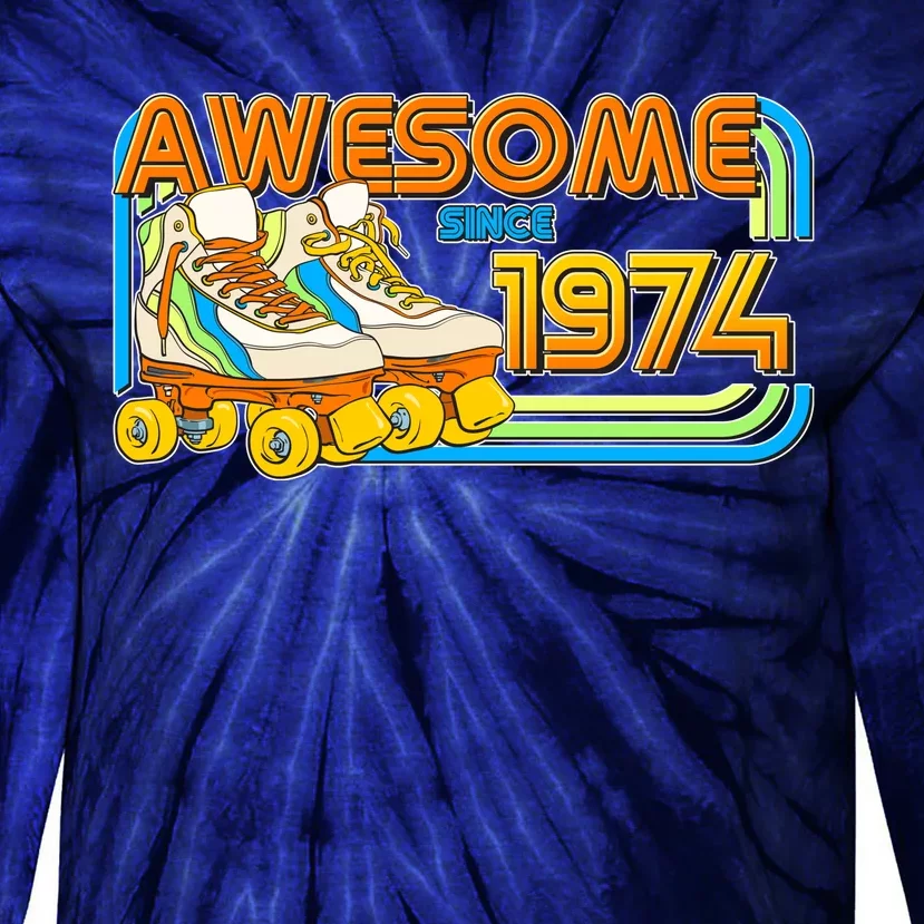 Retro Roller Skates Awesome Since 1974 50th Birthday Tie-Dye Long Sleeve Shirt