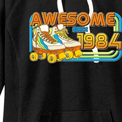 Retro Roller Skates Awesome Since 1984 40th Birthday Women's Fleece Hoodie