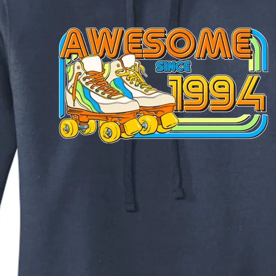 Retro Roller Skates Awesome Since 1994 30th Birthday Women's Pullover Hoodie