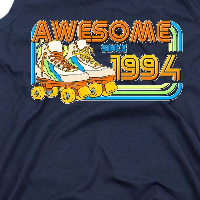 Retro Roller Skates Awesome Since 1994 30th Birthday Tank Top