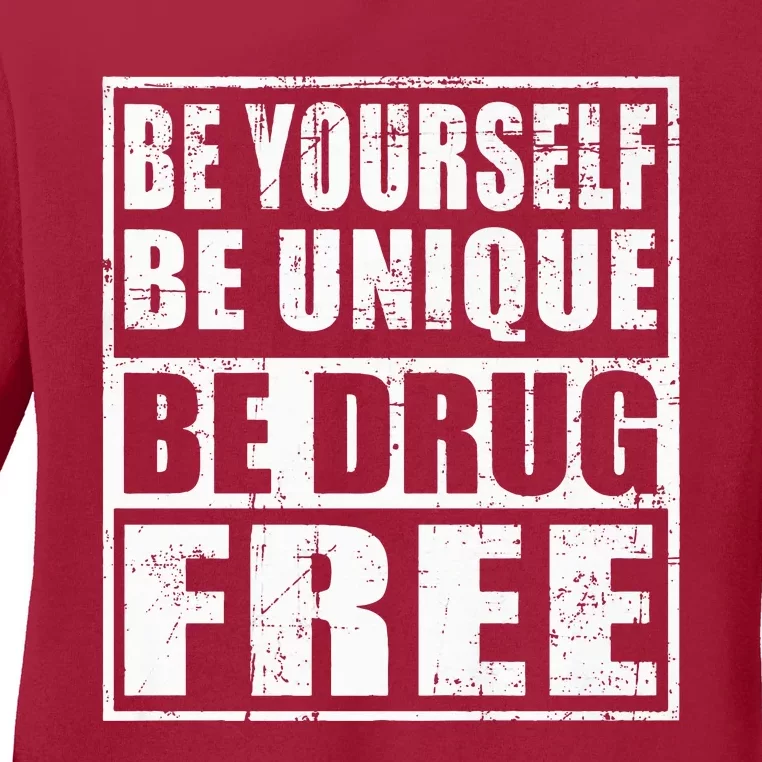 Red Ribbon Squad Week Be Yourself Be Unique Be Drug Free Ladies Long Sleeve Shirt