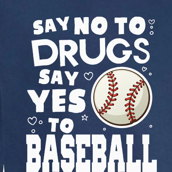 Red Ribbon Squad Week Say No To Say Yes To BaseBall Garment-Dyed Sweatshirt