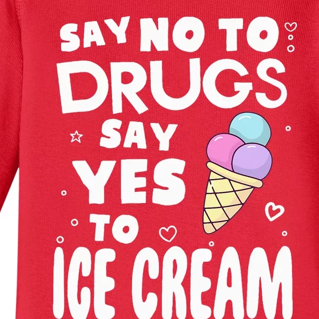 Red Ribbon Squad Week Say No To Say Yes To ICE CREAM Baby Long Sleeve Bodysuit