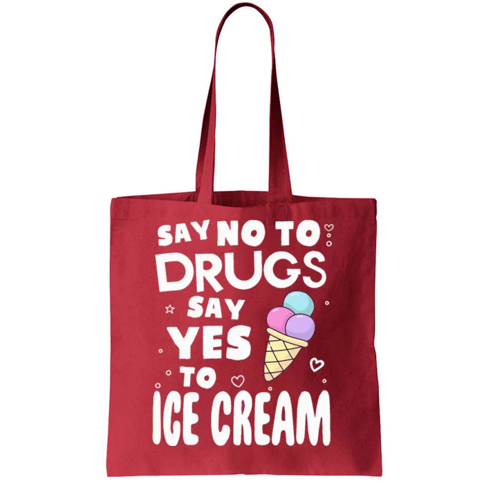 Red Ribbon Squad Week Say No To Say Yes To ICE CREAM Tote Bag