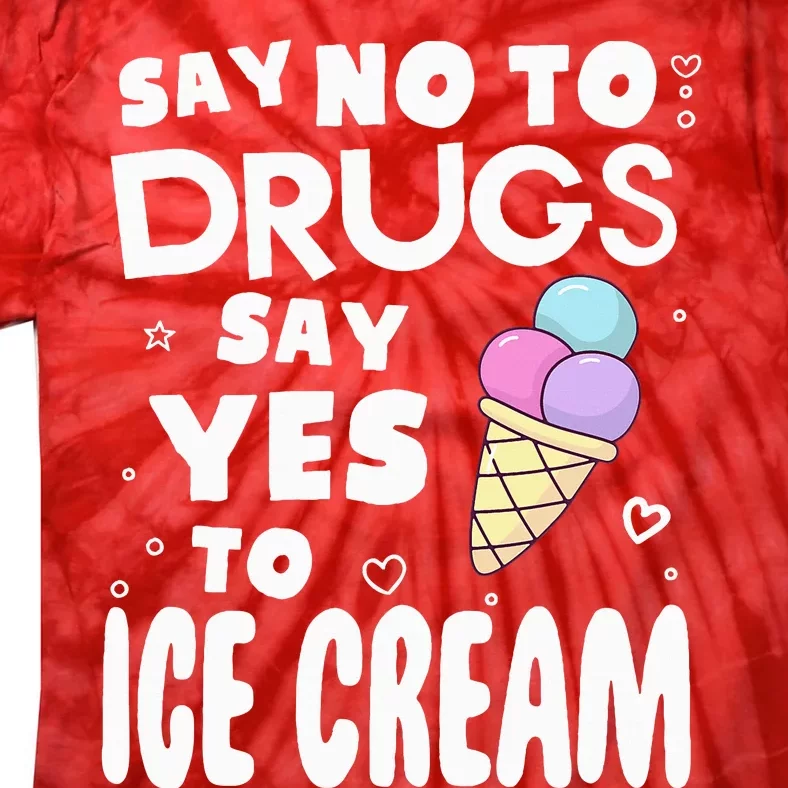 Red Ribbon Squad Week Say No To Say Yes To ICE CREAM Tie-Dye T-Shirt