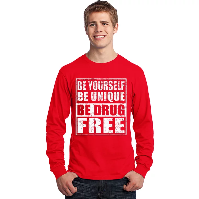 Red Ribbon Squad Week Be Yourself Be Unique Be Drug Free Long Sleeve Shirt