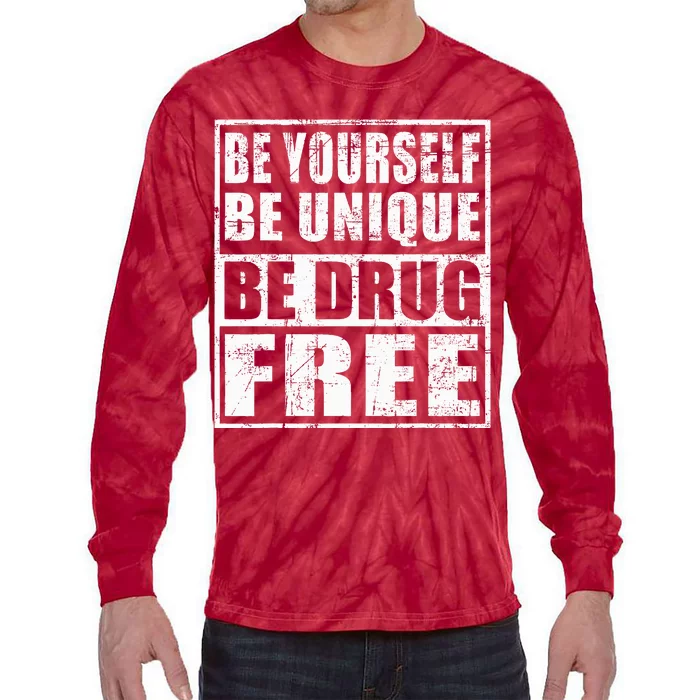 Red Ribbon Squad Week Be Yourself Be Unique Be Drug Free Tie-Dye Long Sleeve Shirt