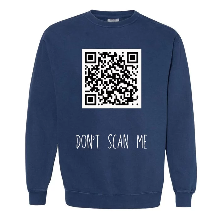 Rick Roll Small Qr Scan Code Funny Joke Garment-Dyed Sweatshirt