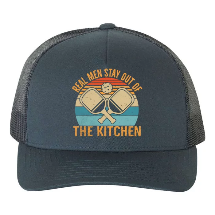 Retro Real Stay Out Of The Kitchen Funny Pickleball Gift Yupoong Adult 5-Panel Trucker Hat