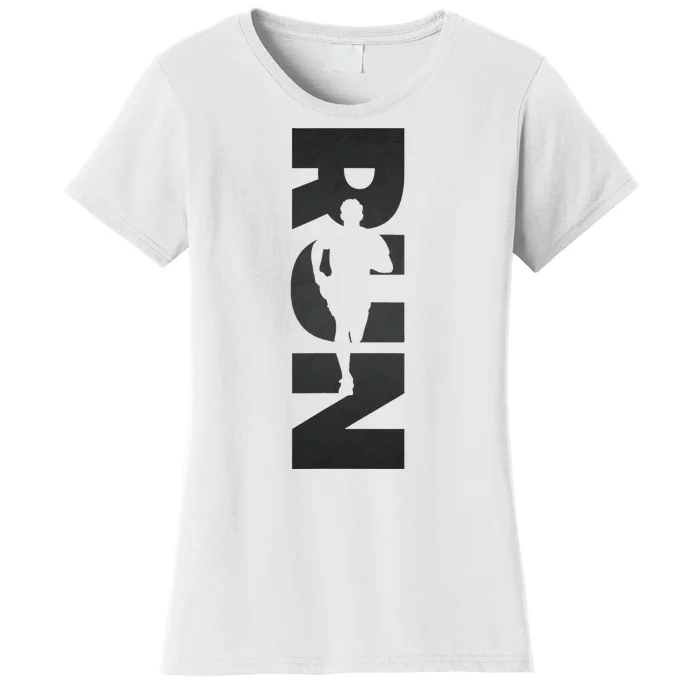 Run Runner Simple And Motivational Design Women's T-Shirt