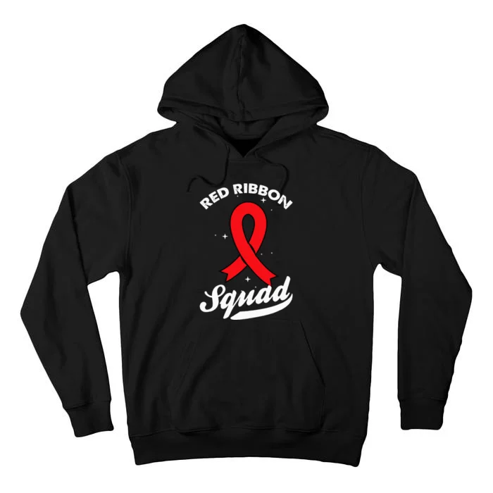 Red Ribbon Support Squad Week Awareness Red Ribbon Week Tall Hoodie