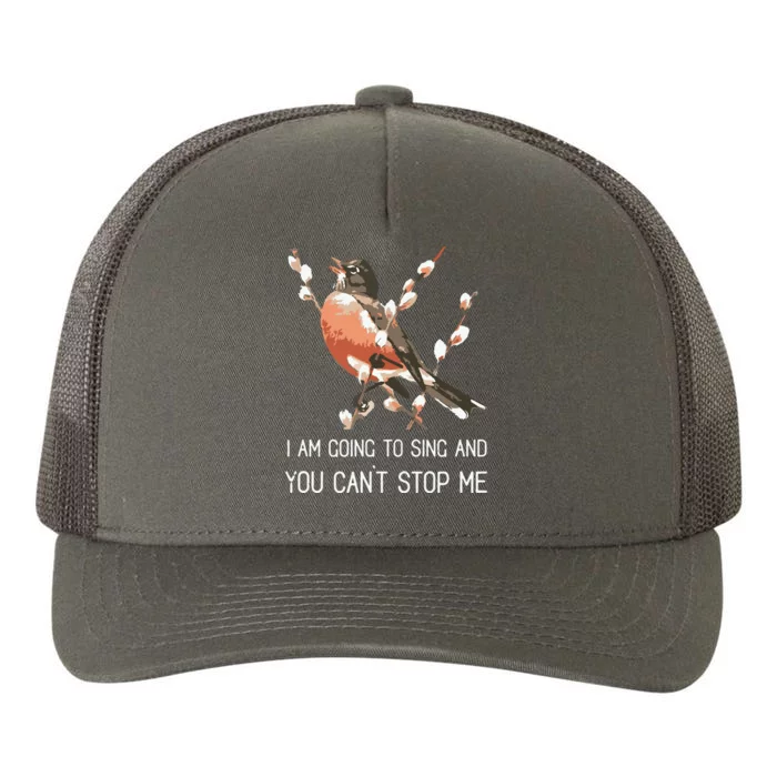 Red Robins Singing Warning Im Going To Sing Bird Lover Yupoong Adult 5-Panel Trucker Hat