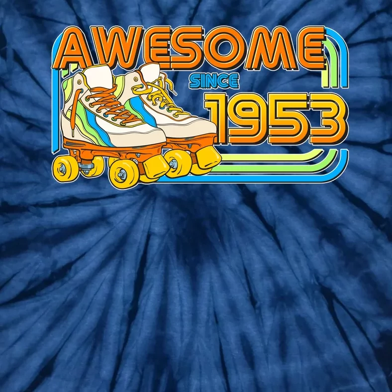 Retro Roller Skates Awesome Since 1953 70th Birthday Tie-Dye T-Shirt