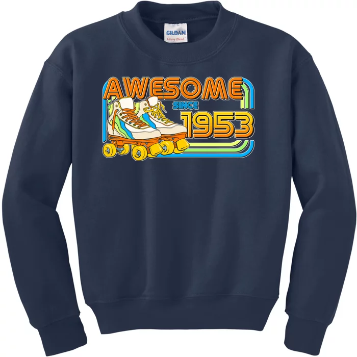 Retro Roller Skates Awesome Since 1953 70th Birthday Kids Sweatshirt