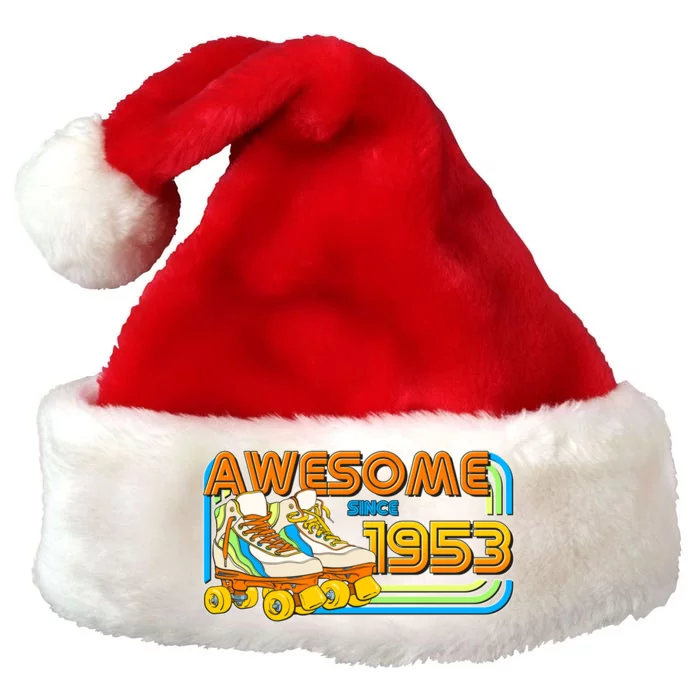 Retro Roller Skates Awesome Since 1953 70th Birthday Premium Christmas Santa Hat