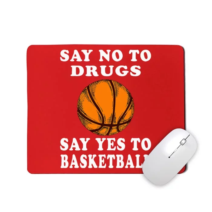 Red Ribbon Squad Week Say No To Say Yes To BasketBall Mousepad