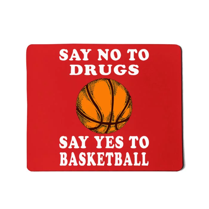 Red Ribbon Squad Week Say No To Say Yes To BasketBall Mousepad