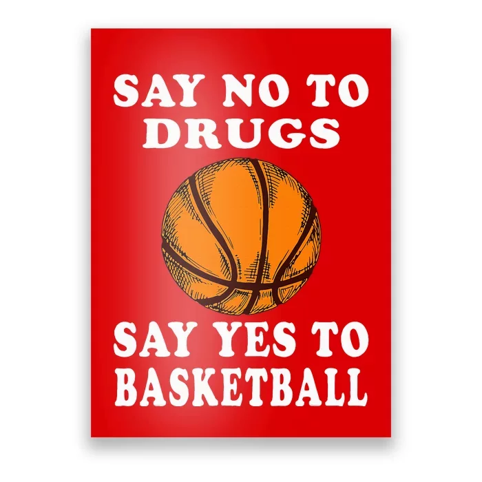 Red Ribbon Squad Week Say No To Say Yes To BasketBall Poster