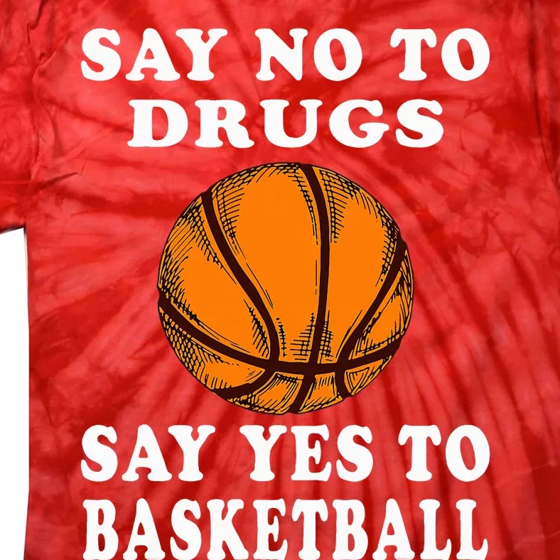 Red Ribbon Squad Week Say No To Say Yes To BasketBall Tie-Dye T-Shirt