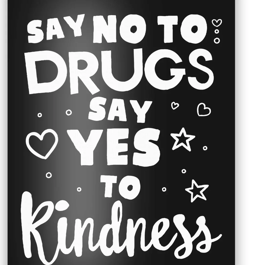 Red Ribbon Squad Week Say No To Say Yes To Be Kind Poster