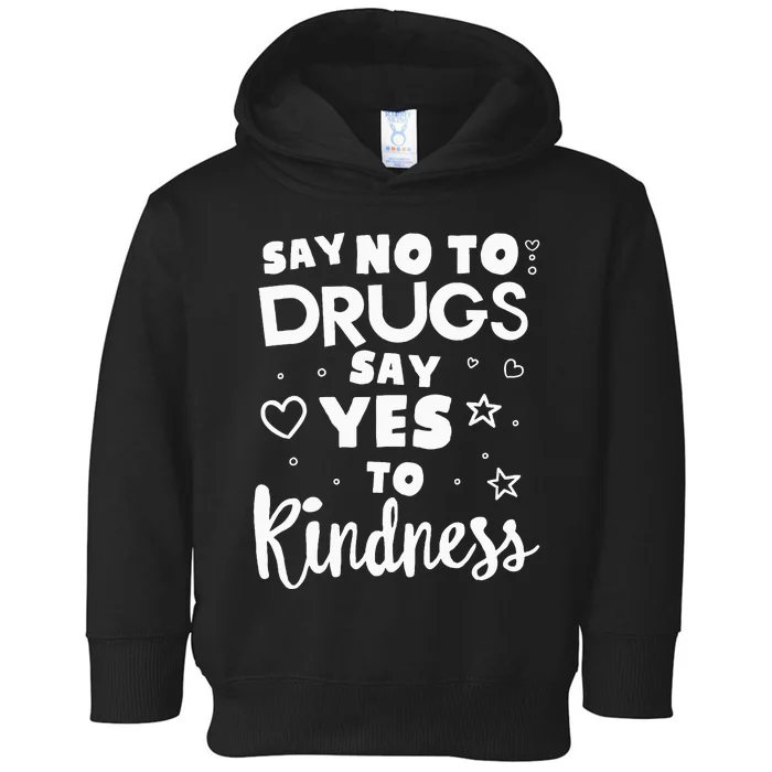 Red Ribbon Squad Week Say No To Say Yes To Be Kind Toddler Hoodie