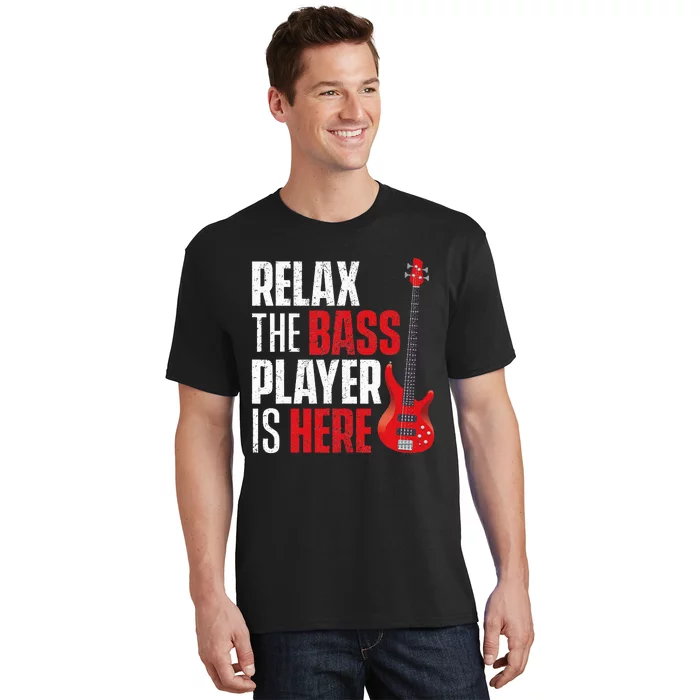 retro Relax The Bass Player Is Here  Bassist Guitarist T-Shirt