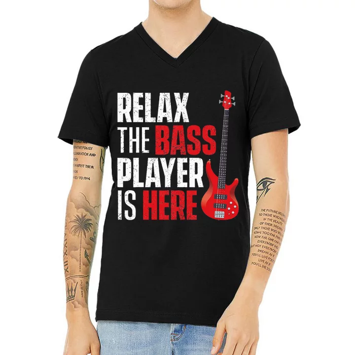 retro Relax The Bass Player Is Here  Bassist Guitarist V-Neck T-Shirt